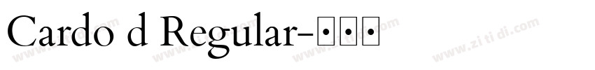 Cardo d Regular字体转换